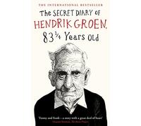 The Secret Diary of Hendrik Groen, 83¼ Years Old