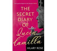 The Secret Diary of Queen Camilla – Book – Little, Brown Book Group