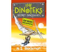 The Secret Dinosaur #3: Jurassic Adventure