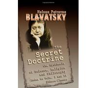 The Secret Doctrine: the Synthesis of Science, Religion, and Philosophy: Index to Volumes 1 and 2