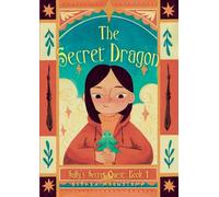 The Secret Dragon (Saffy's Secret Quest)