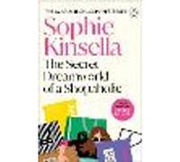 The Secret Dreamworld Of A Shopaholic