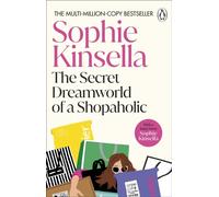 The Secret Dreamworld Of A Shopaholic by Sophie Kinsella (Paperback Book)