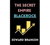 The Secret Empire BlackRock