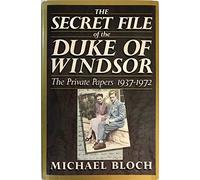 The Secret File of the Duke of Windsor