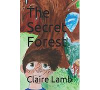 The Secret Forest
