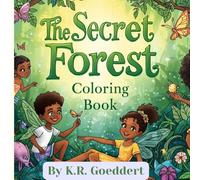 The secret forest coloring book: Scribbler's series #5 (Little Scribbles activities series)