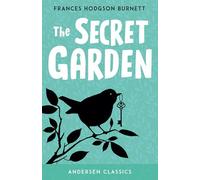 The Secret Garden (Andersen Classics)