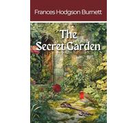 The Secret Garden (Annotated)