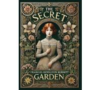 The Secret Garden (Collector's Edition) (Laminated Hardback with Jacket)