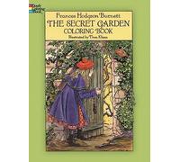 The Secret Garden Coloring Book (Dover Classic Stories Coloring Book)