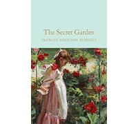 The Secret Garden: (Macmillan Collector's Library)