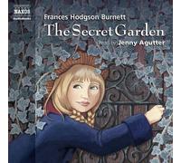 The Secret Garden (Junior Classics): Written by Frances Hodgson Burnett, 2001 Edition, (abridged edition) Publisher: Naxos AudioBooks [Audio CD]