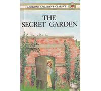 The Secret Garden (Ladybird Children's Classics): 3