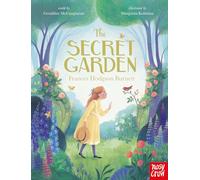 The Secret Garden – Prose Edition – Nosy Crow Classics