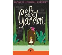 The Secret Garden (PUFFIN CLASSICS)
