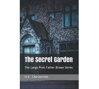 The Secret Garden: The Large Print Father Brown Series