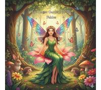 The Secret Gardens of the Fairies: COZY FAIRY COLORING BOOK: 50 magical pages for children aged 6 and up and adults to relax and dream; take a break and let your thoughts run free.