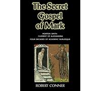 The Secret Gospel of Mark