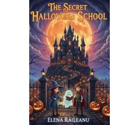 THE SECRET HALLOWEEN SCHOOL