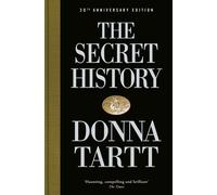 The Secret History – From the Pulitzer Prize-winning author of The Goldfinch – Viking