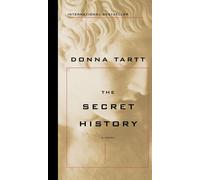 The Secret History: A Novel by Donna Tartt (English) Hardcover Book