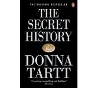 The Secret History: from the Pulitzer Prize-Winning Aut - NEW Donna Tartt 1993