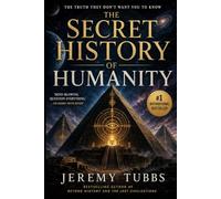 The Secret History of Humanity