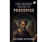 The Secret History Of Procopius (EditionFirst Edition)