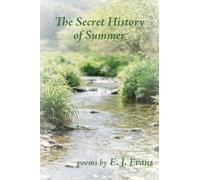 The Secret History of Summer