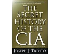 The Secret History of the CIA