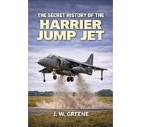 The Secret History of the Harrier Jump Jet