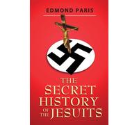 The Secret History of the Jesuits