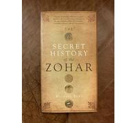 The Secret History of the Zohar