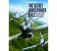 The Secret Horsepower Race