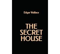 The Secret House