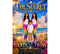 The Secret: Identical Twins