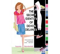 The Secret Identity of Devon Delaney