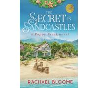 The Secret in Sandcastles Large Print: A Poppy Creek Novel