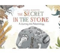 The Secret in the Stone: A Journey into Paleontology