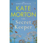 The Secret Keeper: A Compelling Story of Enduring Love and Betrayal from the Number One Bestselling Author
