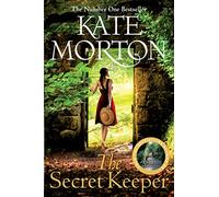 The Secret Keeper: A Spellbinding Story of Mysteries and Enduring Love