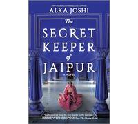 The Secret Keeper of Jaipur: A novel from the bestselling author of The Henna Artist: 2 (The Jaipur Trilogy, 2)