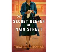 The Secret Keeper of Main Street: A Novel