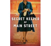 The Secret Keeper of Main Street: A Novel