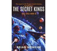 The Secret Kings: Volume 3 (Soul Cycle)