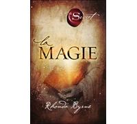 The Secret, la Magie