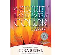 The Secret Language of Color Cards: Volume 2 (Essential Wellness Series)