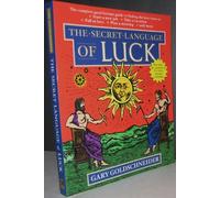 The Secret Language of Luck