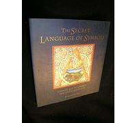 The Secret Language of Symbols: A Visual Key to Symbols and Their Meanings